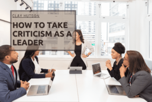 How To Take Criticism As A Leader Min