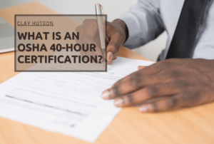 What Is An Osha 40 Hour Certification Min